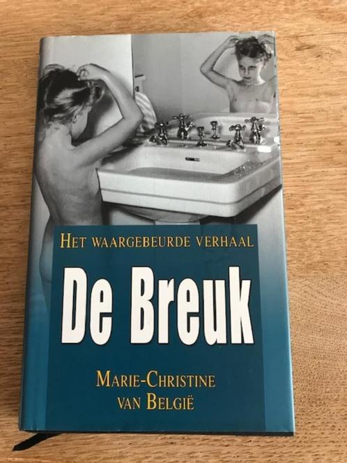 De breuk Marie-Christine van België-waargebeurd, Boeken, Romans, België, Ophalen of Verzenden