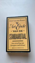 Joop van der Horst - Het einde van de standaardtaal, Boeken, Studieboeken en Cursussen, Ophalen of Verzenden, Zo goed als nieuw