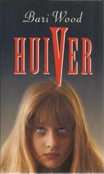 HUIVER - BARI WOOD (thriller - horror), Comme neuf, Pays-Bas, Enlèvement ou Envoi, BARI WOOD
