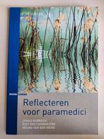 Wilma van der Heide - Reflecteren voor paramedici, Ophalen of Verzenden, Zo goed als nieuw, Wilma van der Heide; Jonas Rubrech; Riet Koetsenruijter