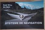Handleiding Honda Goldwing GL1800 Navigatiesysteem, Enlèvement ou Envoi, Honda