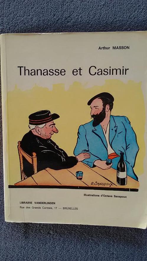"Thanasse et Casimir" Arthur Masson (1973), Livres, Romans, Utilisé, Belgique, Enlèvement ou Envoi