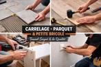 Propose services de bricolage – Carrelage & Parquet 
Pr