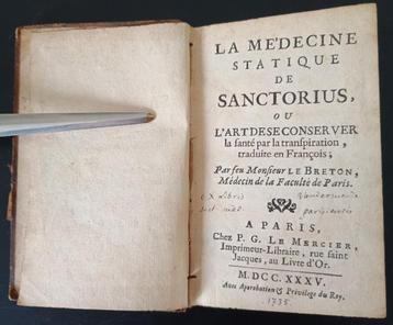 La Médecine statique de Sanctorius (1735) beschikbaar voor biedingen