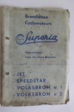 superia, Motoren, Handleidingen en Instructieboekjes, Ophalen of Verzenden