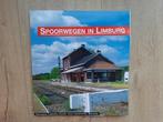 'Spoorwegen in Limburg', 19e eeuw, Nieuw, Ophalen of Verzenden, Bert Van Doorslaer