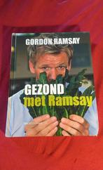 Gezond met Gordon Ramsay, Boeken, Ophalen of Verzenden, Gordon Ramsay