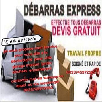 J'ai vous vide tout le déchets encombrant  contacter moi  beschikbaar voor biedingen