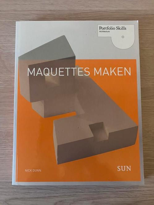 Nick Dunn - Maquettes maken, Livres, Art & Culture | Architecture, Comme neuf, Enlèvement ou Envoi