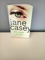 De laatste dochter (Jane Casey), Ophalen of Verzenden, Gelezen, Jane casey