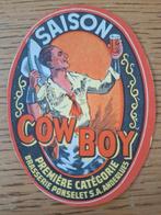 Oud bieretiket Saison Cowboy brouwerij Ponselet Anderlues, Collections, Marques de bière, Enlèvement ou Envoi