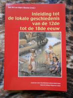 Inleiding tot de lokale geschiedenis van de 12de tot de 18de, Boeken, Europa, Ophalen of Verzenden, Zo goed als nieuw, Jan Art en Marc Boone