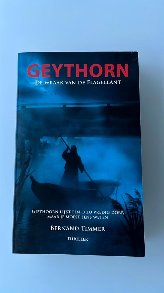 Bernand Timmer - Geythorn, Livres, Policiers, Comme neuf, Enlèvement ou Envoi