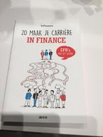 Zo maak je carrière in Finance - CFO’s aan het woord, Boeken, Economie, Management en Marketing, Ophalen of Verzenden, Nieuw, Management
