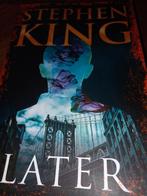 Later Stephen King, Boeken, Ophalen of Verzenden, Zo goed als nieuw