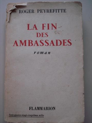 Roger Peyrefitte La Fin des Ambassades 1957 gay interest (2) beschikbaar voor biedingen