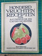 Oud kookboekje 1924 - 100 vruchten-recepten, Boeken, Ophalen of Verzenden, Gelezen