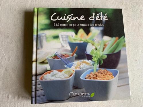 Cuisine d’été 312 recettes pour toutes les envies, Livres, Livres de cuisine, Utilisé, France, Cuisine saine, Envoi