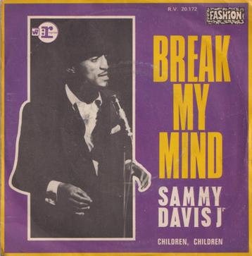 Sammy Davis Jr. – Break my mind / Children, children - Singl