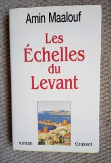 Amin Maalouf  Les échelles du levant littérature TBE beschikbaar voor biedingen
