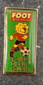 Pin voetbal Rode Duivels sponsor Foot Magazine, Verzamelen, Ophalen of Verzenden, Zo goed als nieuw