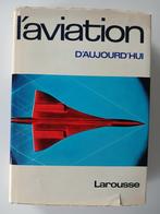 De luchtvaart van vandaag - Jacques Lachnitt - Larousse 1968, Ophalen, Gebruikt, Boek of Tijdschrift