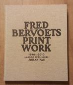 Fred Bervoets Printwork 1990-2010, Boeken, Kunst en Cultuur | Beeldend, Ophalen of Verzenden, Zo goed als nieuw, Johan Pas, Schilder- en Tekenkunst