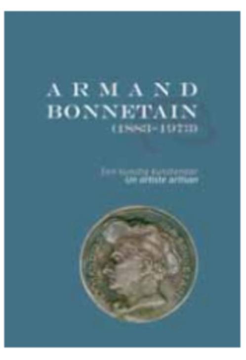 Armand Bonnetain (1883-1973), Boeken, Kunst en Cultuur | Beeldend, Nieuw, Overige onderwerpen, Ophalen of Verzenden