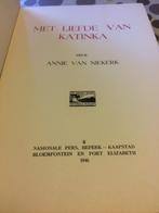 Met Liefde van Katinka - Annie Van Niekerk Zuid-Afrikaans bo, Boeken, Gedichten en Poëzie, Zo goed als nieuw, Eén auteur, Annie van Niekerk