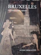 Bruxelles, croissance d une capitale , fonds Mercator, Boeken, Geschiedenis | Nationaal, Ophalen of Verzenden, Zo goed als nieuw