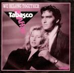 single Tabasco Affair - We belong together, 7 inch, Single, Ophalen of Verzenden, Zo goed als nieuw