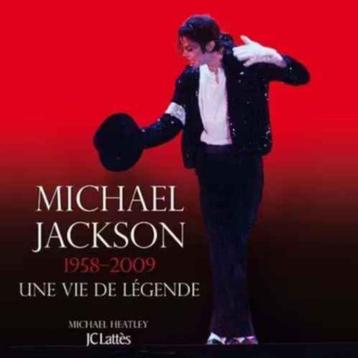 Michael Jackson 1958 - 2009  Une vie de legende