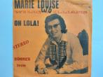 Willy Williams - Marie Louise / Oh Lola !, Ophalen of Verzenden, Nederlandstalig