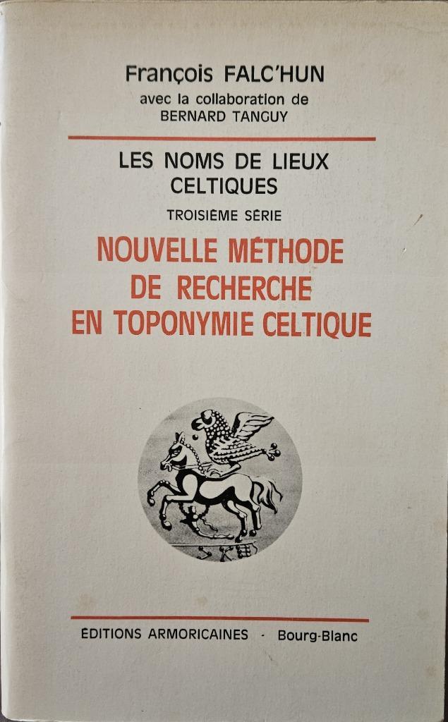 Les noms de lieux celtiques troisième série (toponymie), Boeken, Geschiedenis | Wereld, Gelezen, 14e eeuw of eerder, Ophalen of Verzenden