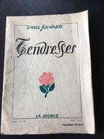 Tendresses, Emile Schwartz, la Source, 1926, Ophalen of Verzenden
