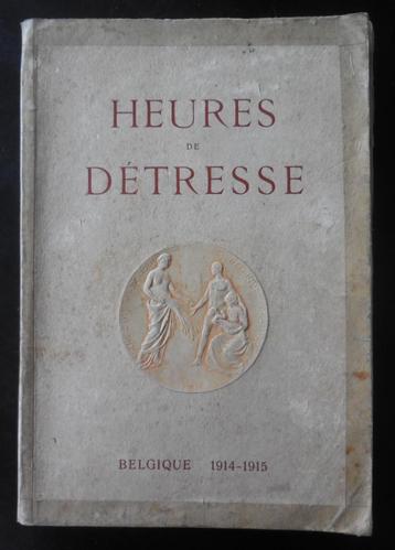 Heures de Détresse - Belgique 1914-1915 beschikbaar voor biedingen