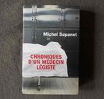 Chroniques d'un médecin légiste  (Michel Sapanet), Livres, Politique & Société, Autres sujets/thèmes, Enlèvement