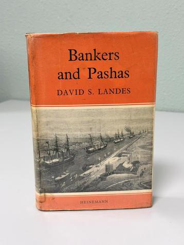 Bankers Pashas David S. Landes First Edition 1958 Heinemann beschikbaar voor biedingen