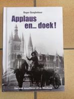Applaus en doek : Toneelleven uit Ieper en de Westhoek (Roge, Boeken, Ophalen of Verzenden