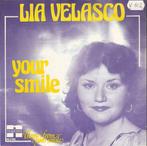 single Lia Velasco - Your smile, Filmmuziek en Soundtracks, 7 inch, Single, Ophalen of Verzenden