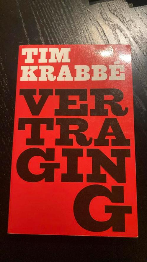 Tim Krabbé - Vertraging, Boeken, Literatuur, Zo goed als nieuw, België, Ophalen of Verzenden