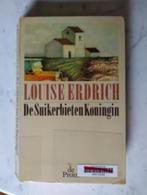 De Suikerbieten Koningin|Louise Erdrich 9068011006, Utilisé, Enlèvement ou Envoi, Amérique