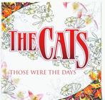 The Cats – Those Were The Days Cd , Rock, Pop, Ballad, CD & DVD, CD | Country & Western, Comme neuf, Enlèvement ou Envoi