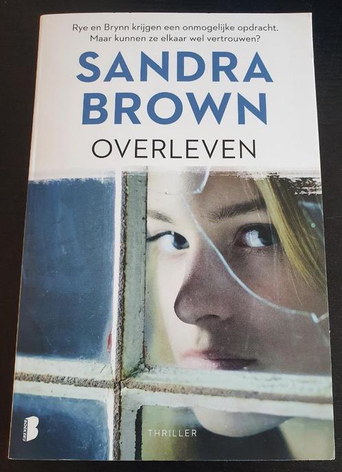 Thriller van Sandra Brown: Overleven, Livres, Thrillers, Utilisé, Enlèvement ou Envoi