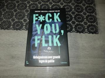 nr.909 - Fuck you flik - getuigenissen beschikbaar voor biedingen