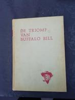 Leesboek De triomf van Buffalo Bill, Boeken, Avontuur en Actie, Ophalen, Gelezen