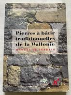 PIERRES À BÂTIR TRADITIONNELLES DE WALLONIE - Collectif, Boeken, Kunst en Cultuur | Architectuur, Ophalen of Verzenden