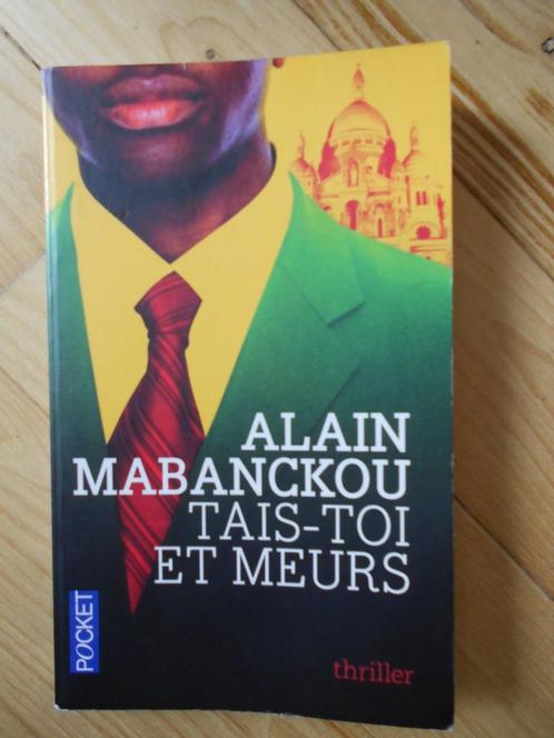 Tais-toi et meurs de Alain Mabanckou, Livres, Romans, Utilisé, Reste du monde, Enlèvement ou Envoi