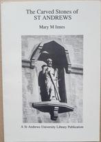 The Carved Stones of St Andrews - Mary M. Innes - 1992, Livres, Art & Culture | Architecture, Comme neuf, Architecture général