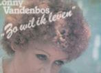 LP - Conny Vandenbos, "Zo wil ik leven"., Cd's en Dvd's, Verzenden, Gebruikt, Levenslied of Smartlap